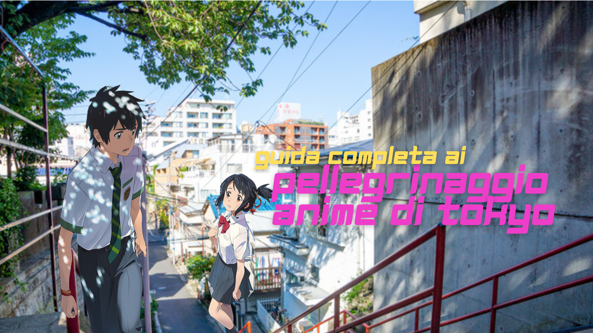 Scopri i luoghi anime di Tokyo con nipo